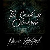 The Castle of Otranto by  Horace Walpole audiobook