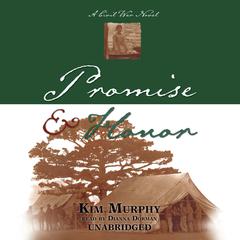 Promise & Honor by Kim Murphy audiobook