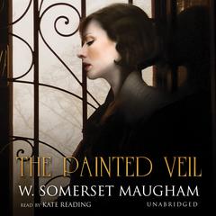 The Painted Veil by W. Somerset Maugham audiobook