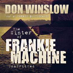 The Winter of Frankie Machine by Don Winslow audiobook