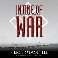 In Time of War by Pierce O’Donnell audiobook
