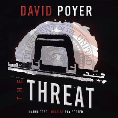 The Threat by David Poyer audiobook