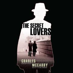 The Secret Lovers by Charles McCarry audiobook