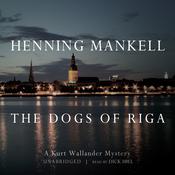 The Dogs of Riga by  Henning Mankell audiobook
