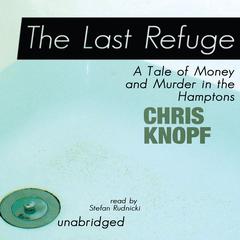 The Last Refuge by Chris Knopf audiobook