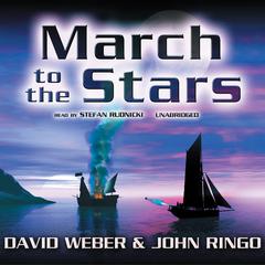 March to the Stars by David Weber audiobook
