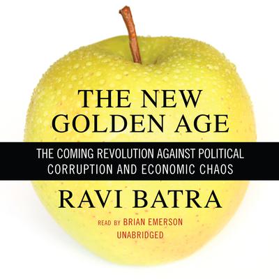 The New Golden Age by Ravi Batra audiobook
