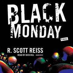 Black Monday by R. Scott Reiss audiobook