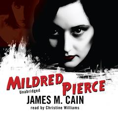 Mildred Pierce by James M. Cain audiobook