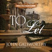 To Let by  John Galsworthy audiobook