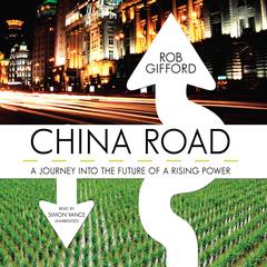 China Road by Rob Gifford audiobook