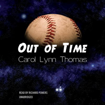 Out of Time by Carol Lynn Thomas audiobook