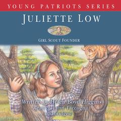 Juliette Low by Helen Boyd Higgins audiobook