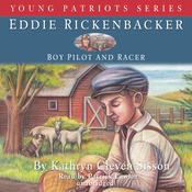Eddie Rickenbacker by  Kathryn Cleven Sisson audiobook
