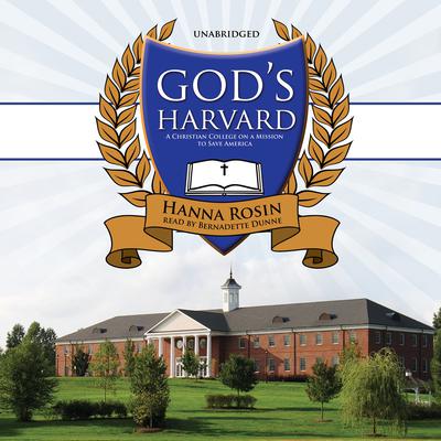 God’s Harvard by Hanna Rosin audiobook