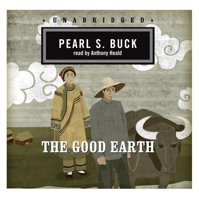 The Good Earth by Pearl S. Buck audiobook