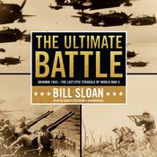 The Ultimate Battle by  Bill Sloan audiobook