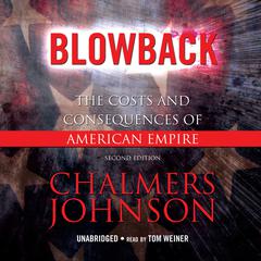 Blowback by Chalmers Johnson audiobook