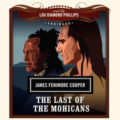 The Last of the Mohicans by James Fenimore Cooper audiobook