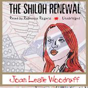 The Shiloh Renewal by  Joan Leslie Woodruff audiobook