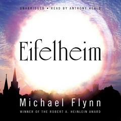 Eifelheim by Michael Flynn audiobook