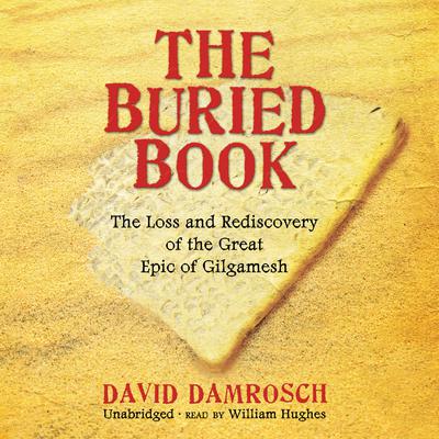 The Buried Book by David Damrosch audiobook