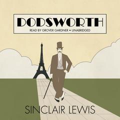 Dodsworth by Sinclair Lewis audiobook