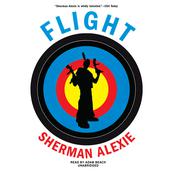 Flight by  Sherman Alexie audiobook