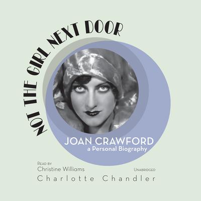 Not the Girl Next Door by Charlotte Chandler audiobook