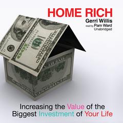 Home Rich by Gerri Willis audiobook
