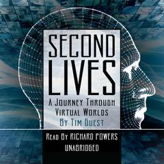 Second Lives by Tim Guest audiobook