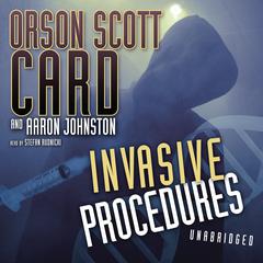 Invasive Procedures by Orson Scott Card audiobook