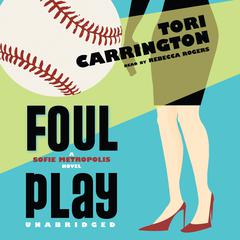 Foul Play by Tori Carrington audiobook