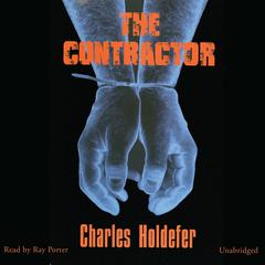 The Contractor by Charles Holdefer audiobook
