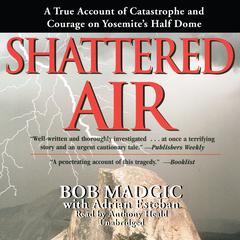 Shattered Air by Bob Madgic audiobook