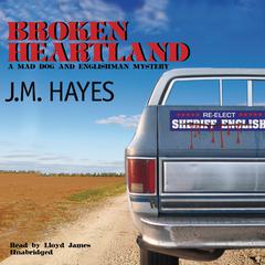 Broken Heartland by J. M. Hayes audiobook