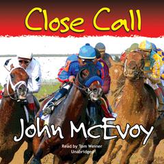 Close Call by John McEvoy audiobook