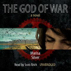 The God of War by Marisa Silver audiobook