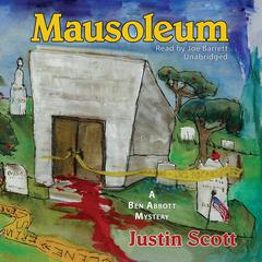 Mausoleum by Justin Scott audiobook
