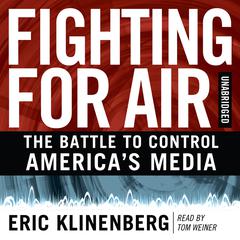 Fighting for Air by Eric Klinenberg audiobook