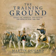 The Training Ground by Martin Dugard audiobook