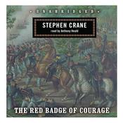 The Red Badge of Courage by  Stephen Crane audiobook