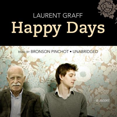 Happy Days by Laurent Graff audiobook