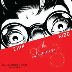 The Learners by Chip Kidd audiobook