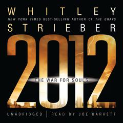 2012 by Whitley Strieber audiobook