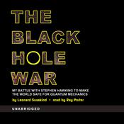 The Black Hole War by  Leonard Susskind audiobook