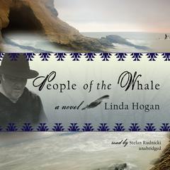 People of the Whale by Linda Hogan audiobook