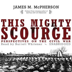 This Mighty Scourge by James M. McPherson audiobook