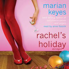 Rachel’s Holiday by Marian Keyes audiobook