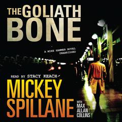 The Goliath Bone by Mickey Spillane audiobook